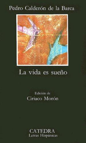 Pedro Calderón de la Barca: La vida es sueño (Spanish language, 1995, Catédra)