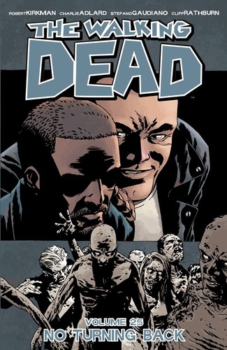The Walking Dead, Vol. 25 (Paperback, 2016, Image Comics)
