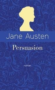 Jane Austen: Persuasion : Edition collector (French language)