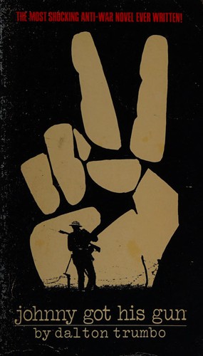 Dalton Trumbo: JOHNNY GOT HIS GUN (Paperback, 1976, Bantam Books)