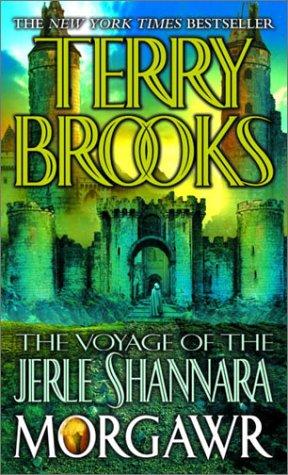 Morgawr (The Voyage of the Jerle Shannara, Book 3) (Paperback, 2003, Del Rey)