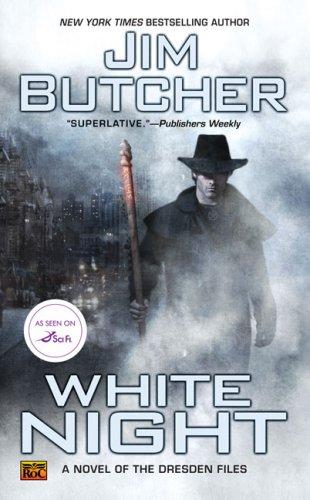 Jim Butcher: White Night (Paperback, 2008, Roc)