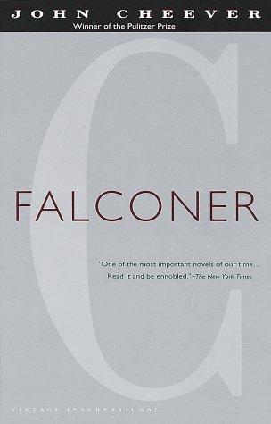 John Cheever, John Cheever: Falconer (1991, Vintage Books)