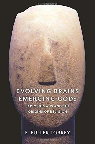 Evolving Brains, Emerging Gods (Paperback, 2019, Columbia University Press)