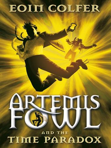 Eoin Colfer: Artemis Fowl and the Time Paradox (EBook, 2009, Penguin Group UK)