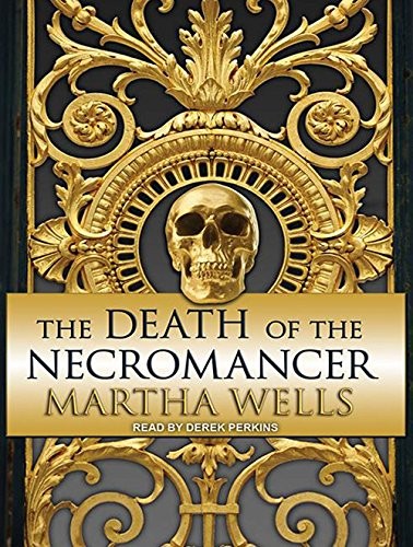 The Death of the Necromancer (AudiobookFormat, 2013, Tantor Audio)