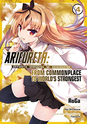 Ryo Shirakome, RoGa: Arifureta (Paperback, 2019, Seven Seas)