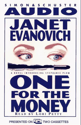 Janet Evanovich, Lori Petty: One for the Money (AudiobookFormat, 1996, Simon & Schuster Audio, Brand: Simon n Schuster)