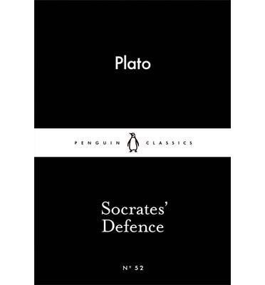 Plato: Socrates' Defence (Paperback, 2015, PENGUIN GROUP)