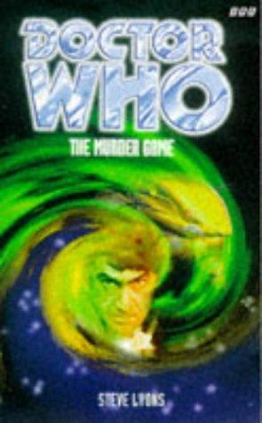 Steve Lyons: The Murder Game (Dr. Who Series) (Paperback, 1998, BBC Books)