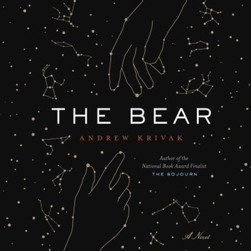  Andrew Krivak: The bear (AudiobookFormat)