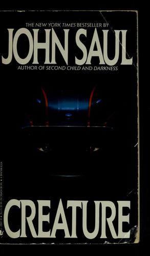 John Saul: Creature (1990, Bantam Books)