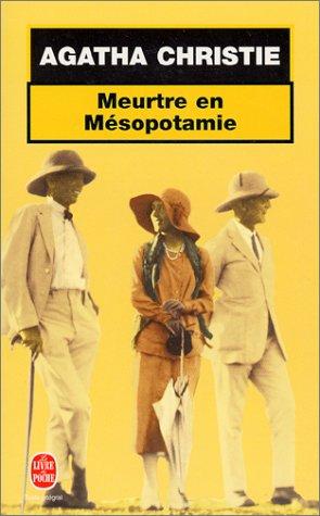 Agatha Christie: Meurtre en Mésopotamie (Paperback, French language, 2001, LGF)