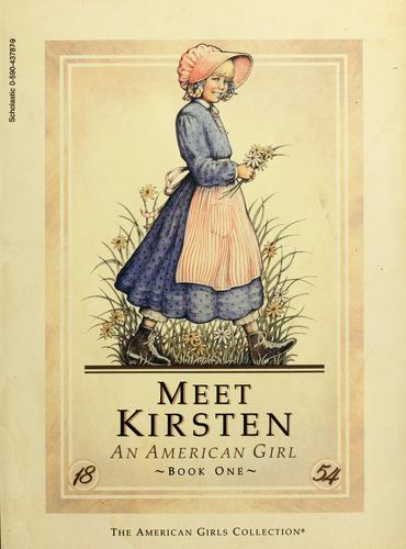 Janet Shaw: Meet Kirsten (1990, Scholastic, Inc.)