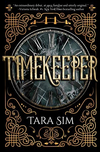 Tara Sim: Timekeeper (1) (Paperback, 2017, Sky Pony)