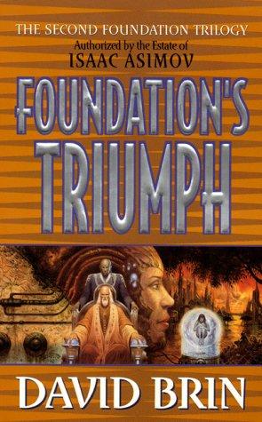 David Brin: Foundation's triumph (2000, HarperTorch)