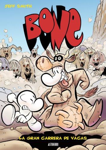 Jeff Smith: Bone vol. 2: La gran carrera de vacas: Bone vol. 2 (Hardcover, Spanish language, 2007, Public Square Books)