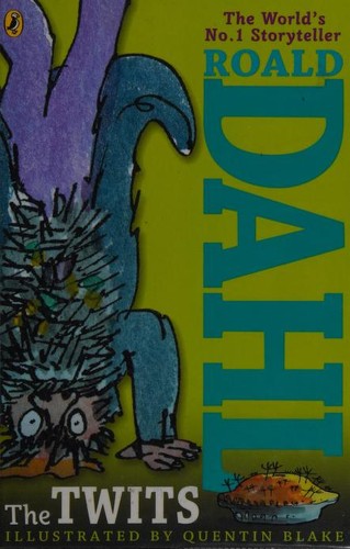 Roald Dahl: The Twits (Paperback, 2013, Puffin Books)