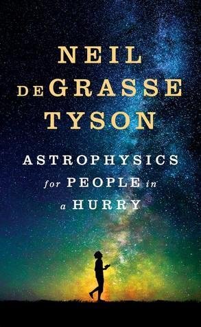 Astrophysics for People in a Hurry (2017)