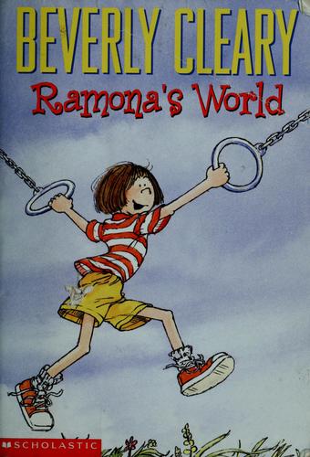 Beverly Cleary: Ramona's world (2001, Scholastic, Scholatic Inc)