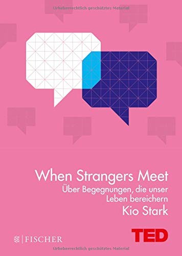 Kio Stark: When Strangers Meet (Paperback, 2017, FISCHER Taschenbuch)