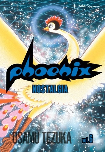 Osamu Tezuka: Phoenix. (2006, Viz Media, VIZ Media LLC, Brand: VIZ Media: Editor's Choice)