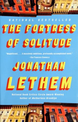 The Fortress of Solitude (Paperback, 2004, Vintage Contemporaries)