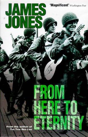 James Jones: From Here to Eternity (Paperback, 1998, Coronet Books)