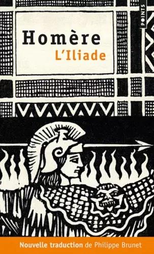 L'Iliade (French language, 2012, Éditions Points)