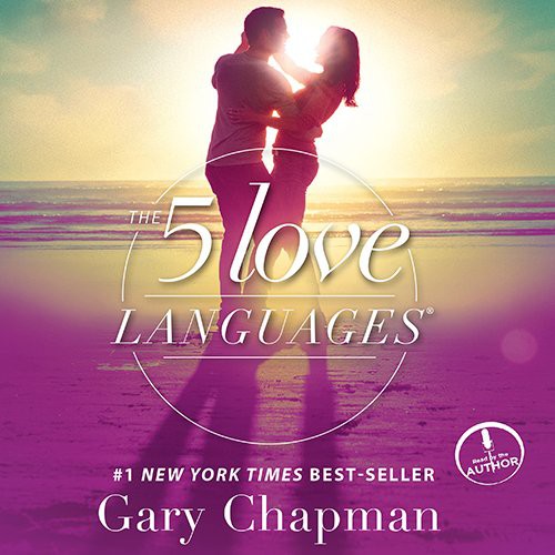 The 5 Love Languages (EBook, 2005, Oasis Audio)