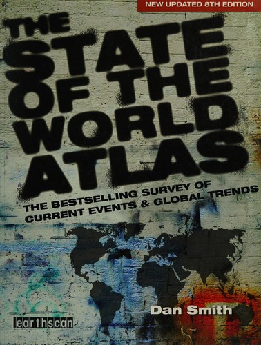 Dan Smith: The State of the World Atlas (Paperback, 2008, Earthscan)