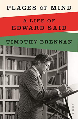 Timothy Brennan: Places of Mind (Paperback, 2022, Picador)