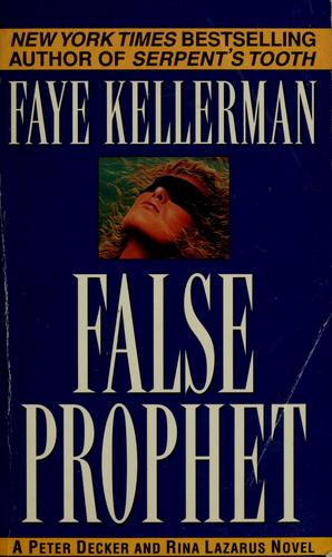 Faye Kellerman: False prophet (1993, Fawcett Crest)