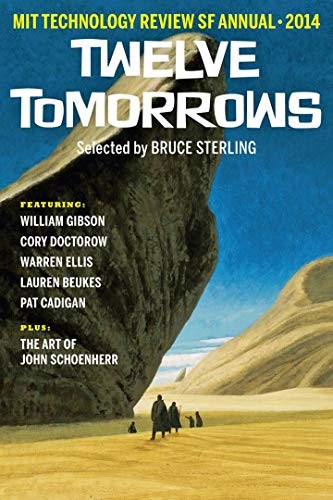 Twelve Tomorrows 2014 (Paperback, 2014, The MIT Press)