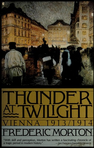 Frederic Morton: Thunder at Twilight (Paperback, 1991, Crowell-Collier Pr (Macmi))