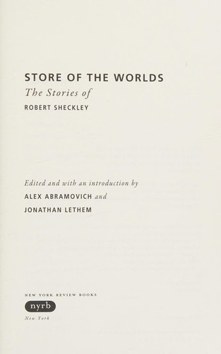 Store of the worlds (2012, New York Review Books)