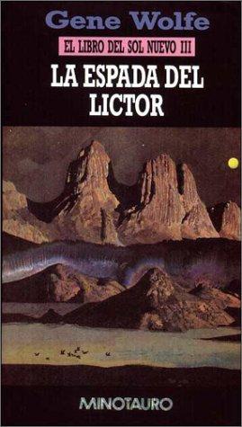 La Espada del Lictor (Hardcover, Spanish language, 1995, Minotauro)