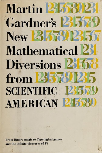 Martin Gardner: New Mathematical Diversions from Scientific American (Paperback, 1971, Fireside)