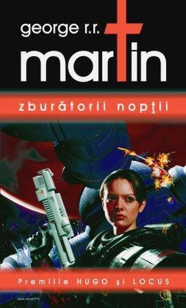 Zburatorii noptii (Paperback, 2010, Editura Nemira)