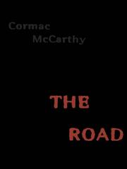 The Road (EBook, 2007, Knopf Doubleday Publishing Group)