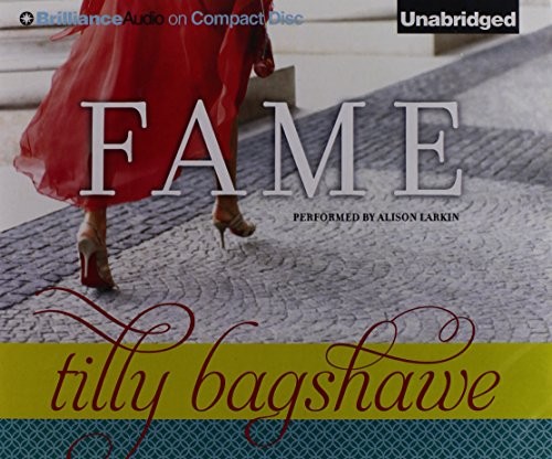 Tilly Bagshawe: Fame (2013, Brilliance Audio)