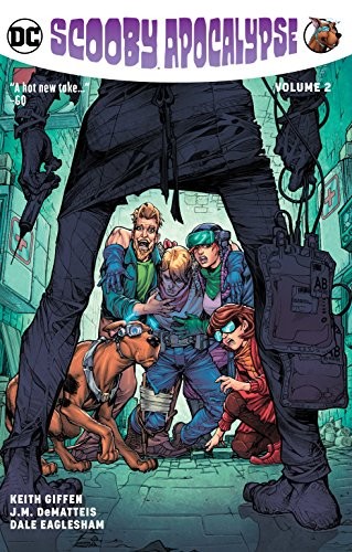 Scooby Apocalypse Vol. 2 (Paperback, 2017, DC Comics)