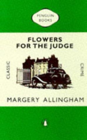 Margery Allingham: Flowers for the Judge (Classic Crime) (Spanish language, 1999, Penguin Books)