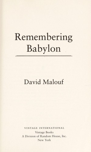 Remembering Babylon (Paperback, 1994, Vintage International)