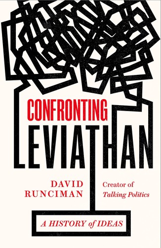 David Runciman: Confronting Leviathan (2021, Profile Books Limited)