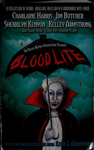 The Horror Writers Association presents Blood lite (2008, Pocket Books)