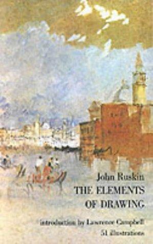 John Ruskin: The elements of drawing. (1971, Dover Publications)