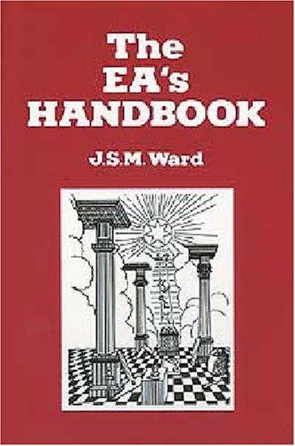 J.S.M. Ward: The Entered Apprence's Hand Book (Paperback, 2001, Lewis Masonic)