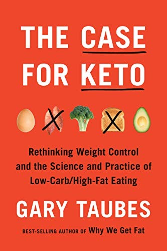 The Case for Keto (Hardcover, 2020, Knopf)