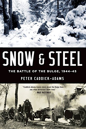 Peter Caddick-Adams: Snow and Steel (Paperback, 2016, Oxford University Press)